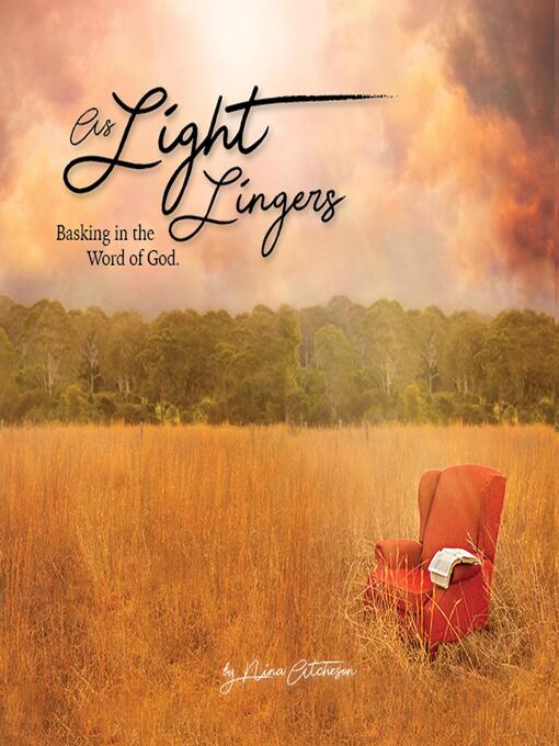 Title details for As Light Lingers by Nina Atcheson - Wait list